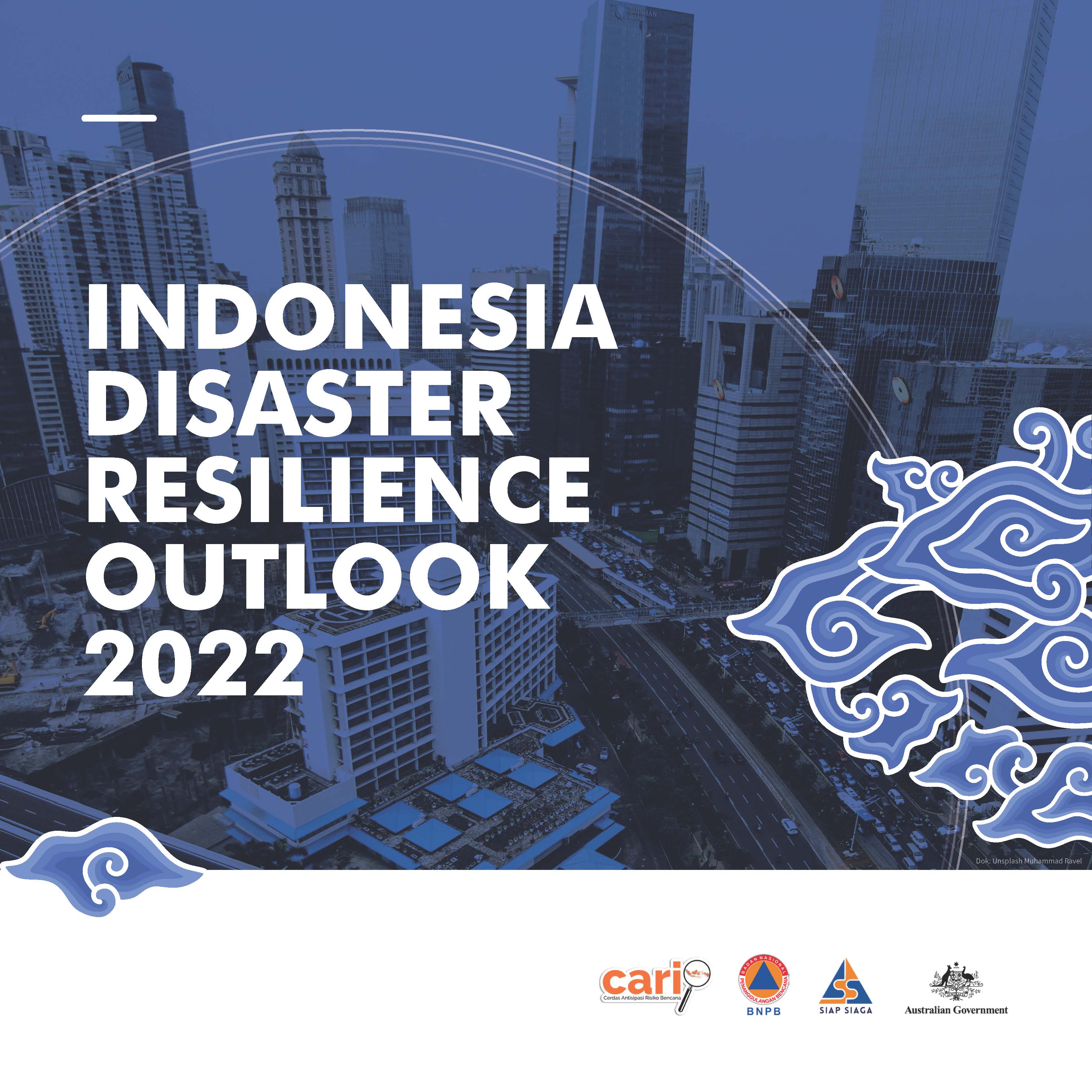 Indonesia Disaster Resilience Outlook 2022