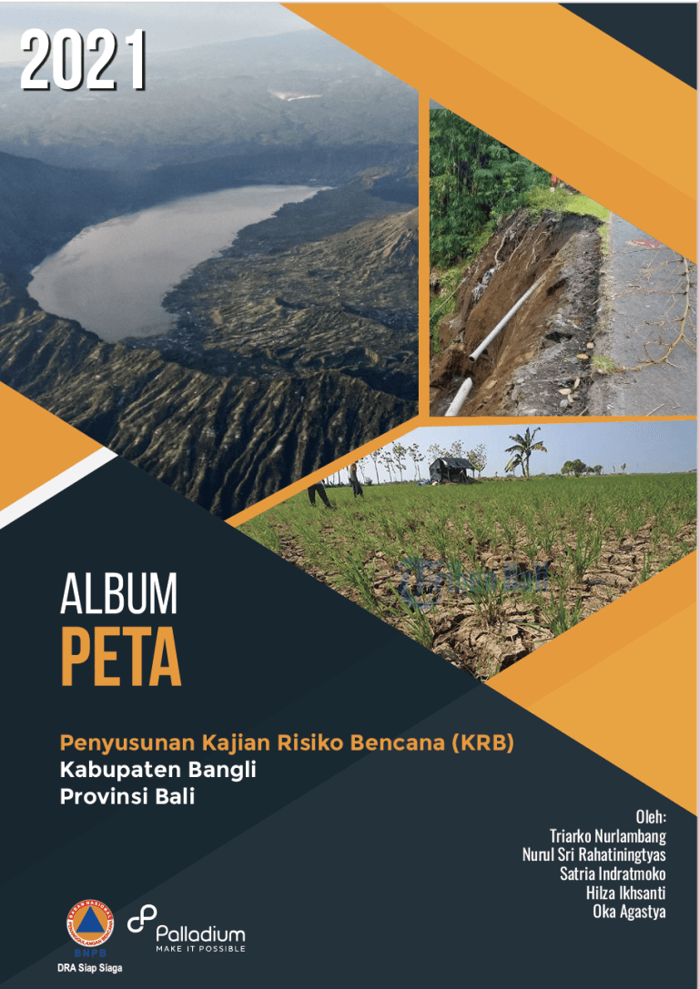 Album Peta Penyusunan Kajian Risiko Bencana Kabupaten Bangli Provinsi Bali